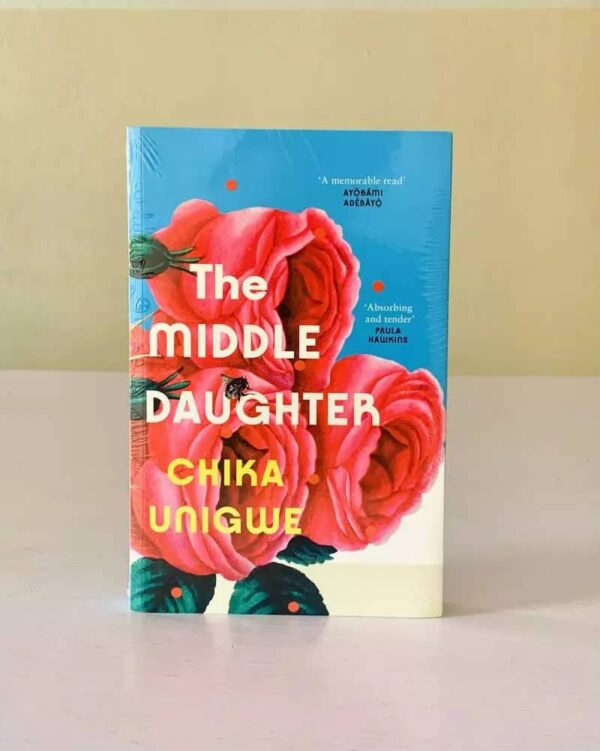 The Middle Daughter by Chika Unigwe